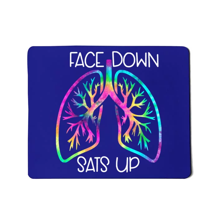 Tie Dye Lung Face Down Stats Up Funny Nursing Nurse Gift Mousepad