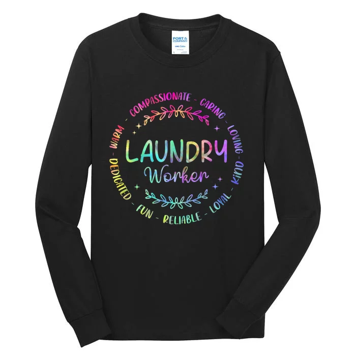 Tie Dye Laundry Worker Appreciation Week Healthcare Tall Long Sleeve T-Shirt