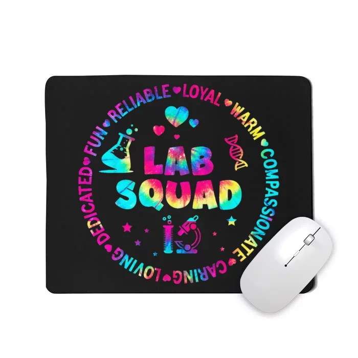 Tie Dye Lab Week Lab Squad Lab Tech Laboratory Assistant Mousepad