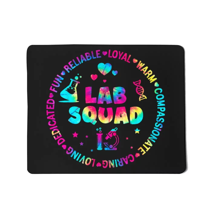 Tie Dye Lab Week Lab Squad Lab Tech Laboratory Assistant Mousepad