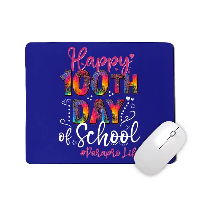 Tie Dye Leopard Happy 100th Day Of School Paraprofessional Cool Gift Mousepad