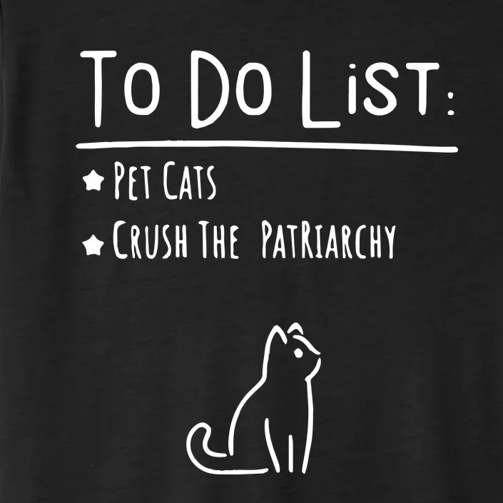 To Do List Feminist Pet Cats ChromaSoft Performance T-Shirt