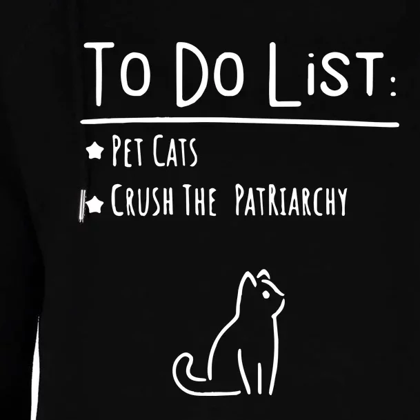 To Do List Feminist Pet Cats Womens Funnel Neck Pullover Hood