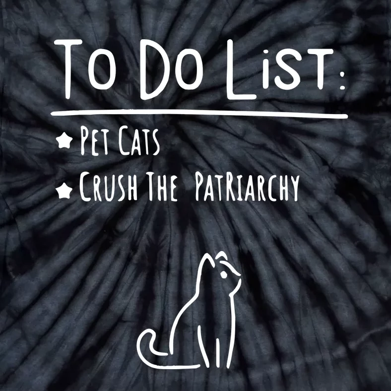 To Do List Feminist Pet Cats Tie-Dye T-Shirt