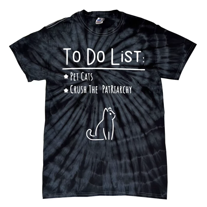 To Do List Feminist Pet Cats Tie-Dye T-Shirt