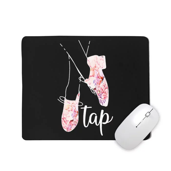 Tap Dance Lover Tap Dancer Dancing Teacher Mousepad