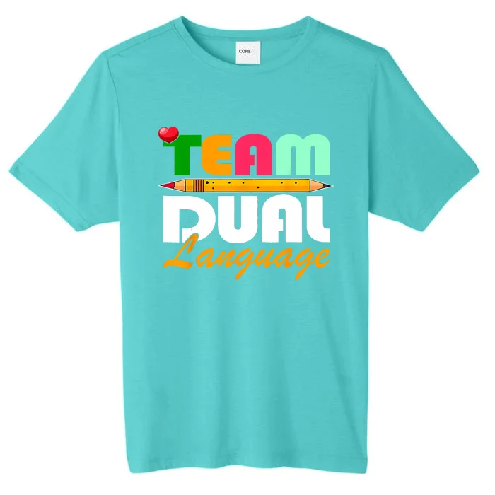 Team Dual Language Teachers Back To School Squad ChromaSoft Performance T-Shirt