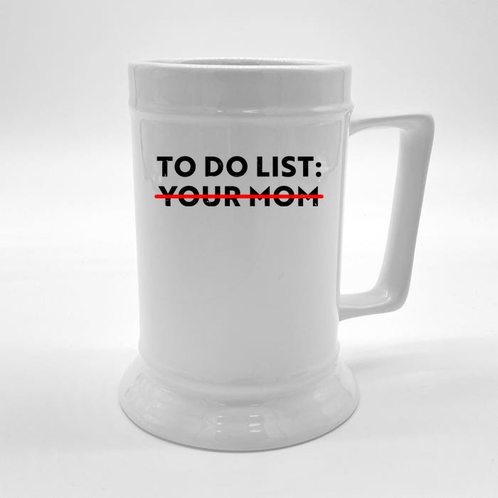 To Do List Your Mom Front & Back Beer Stein