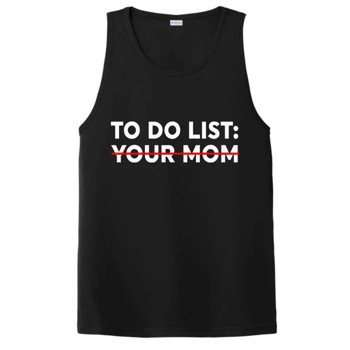 To Do List Your Mom Performance Tank