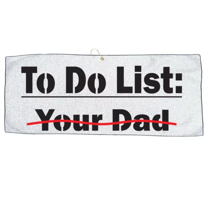 To Do List Your Dad Cute Gift Large Microfiber Waffle Golf Towel