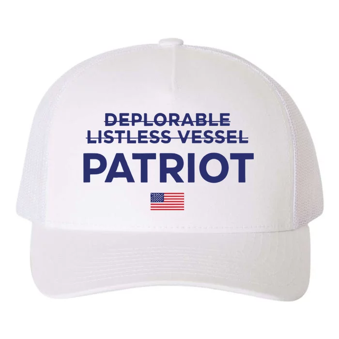 Trump Deplorable Listless Vessel Patriot Yupoong Adult 5-Panel Trucker Hat