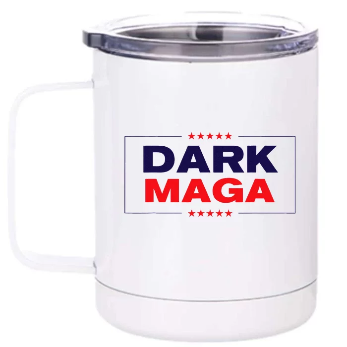 Trump Dark Maga Front & Back 12oz Stainless Steel Tumbler Cup