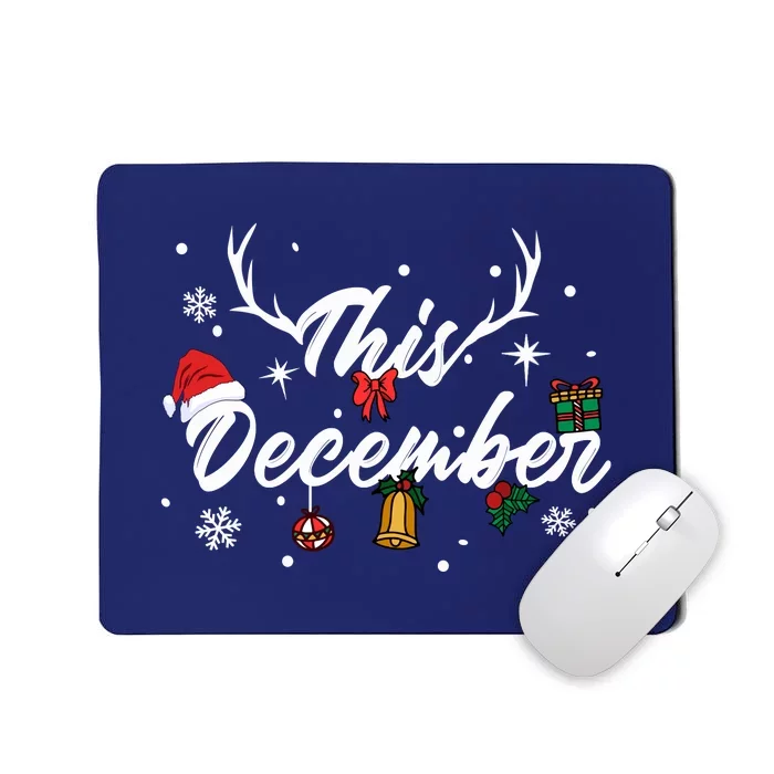 This December | Merry Christmas Mousepad