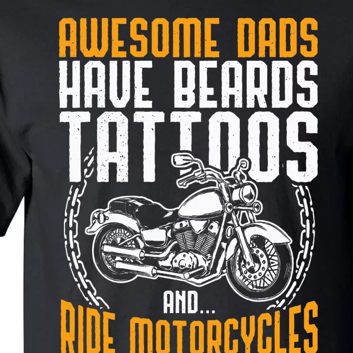 Tattooed Dad Motorcycle Fathers Day Gift Funny Tattoo Tall T-Shirt