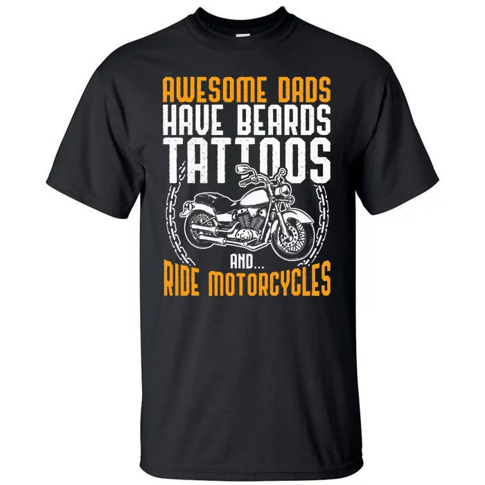 Tattooed Dad Motorcycle Fathers Day Gift Funny Tattoo Tall T-Shirt