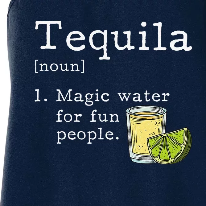 Tequila Definition Magic Water For Fun People Drinking Women's Racerback Tank