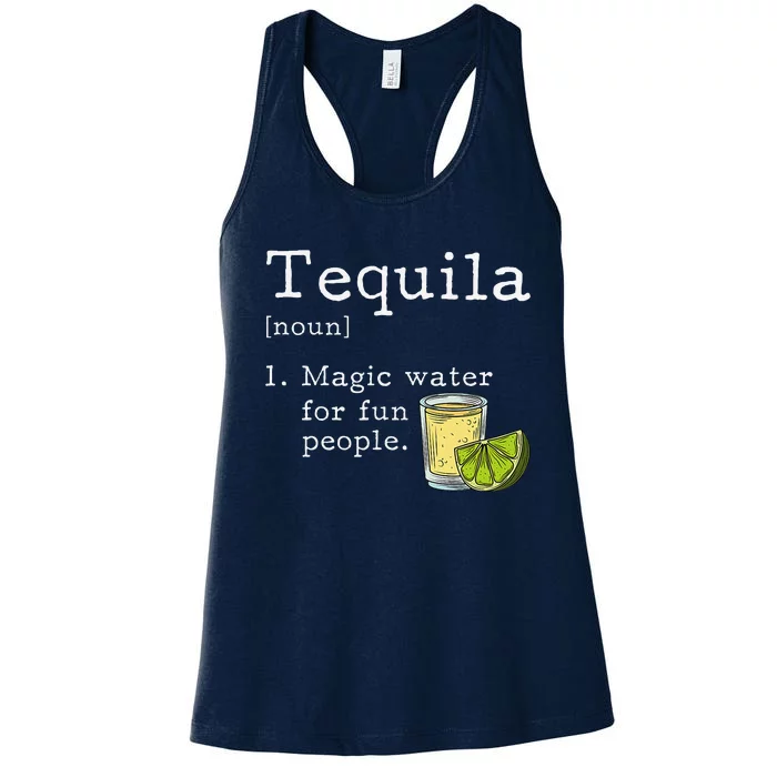 Tequila Definition Magic Water For Fun People Drinking Women's Racerback Tank