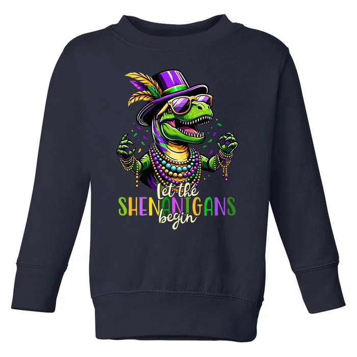 Trex Dinosaur Mardi Gras Costume Let The Shenanigans Begin Toddler Sweatshirt