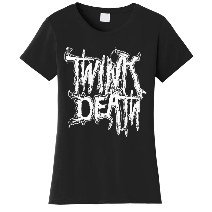 Twink Death Metal Women's T-Shirt