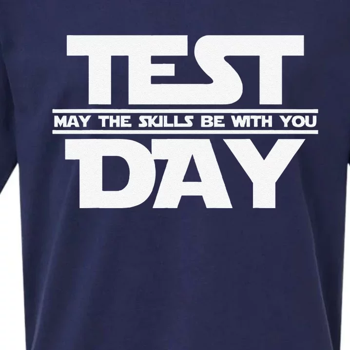 Test Day May The Skills Be With You Teacher Motivational Sueded Cloud Jersey T-Shirt