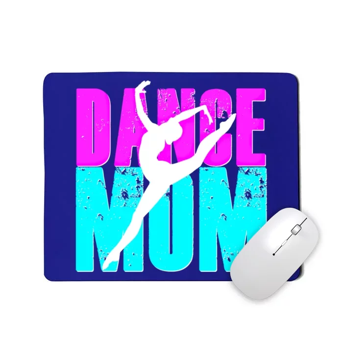 Teal Dance Mom Gift Dancer Daughter Teacher Dancing Team Mousepad