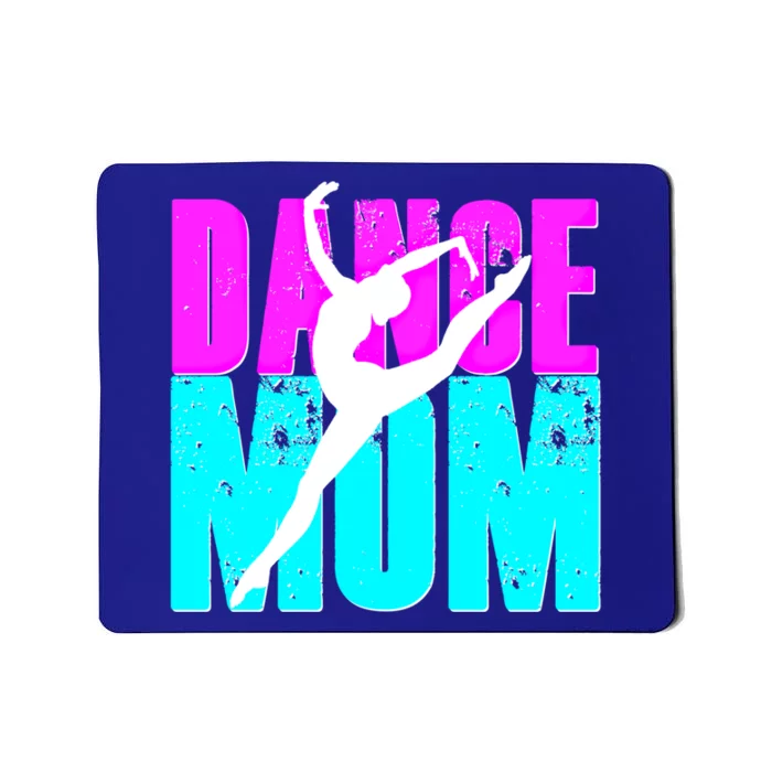 Teal Dance Mom Gift Dancer Daughter Teacher Dancing Team Mousepad