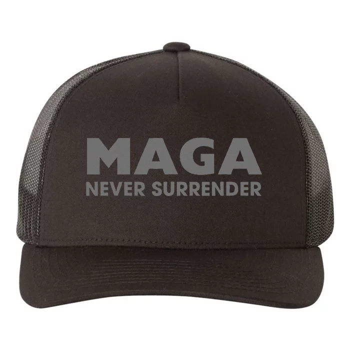 Trump Dark Maga Never Surrender Yupoong Adult 5-Panel Trucker Hat