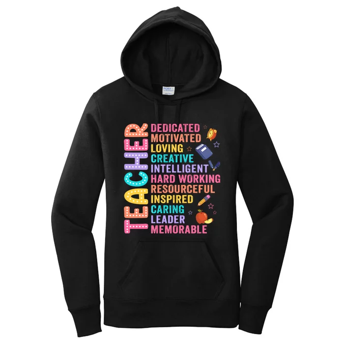 Teacher Dedicated Motivated Loving Creative Back To School Women's Pullover Hoodie