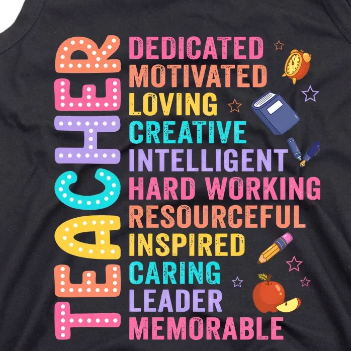 Teacher Dedicated Motivated Loving Creative Back To School Tank Top