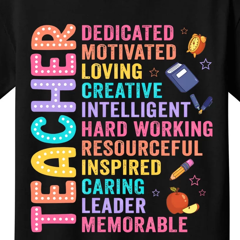 Teacher Dedicated Motivated Loving Creative Back To School Kids T-Shirt