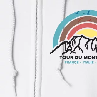 Tour Du Mont Blanc Finisher Chamonix France Hiking Souvenir Full Zip Hoodie