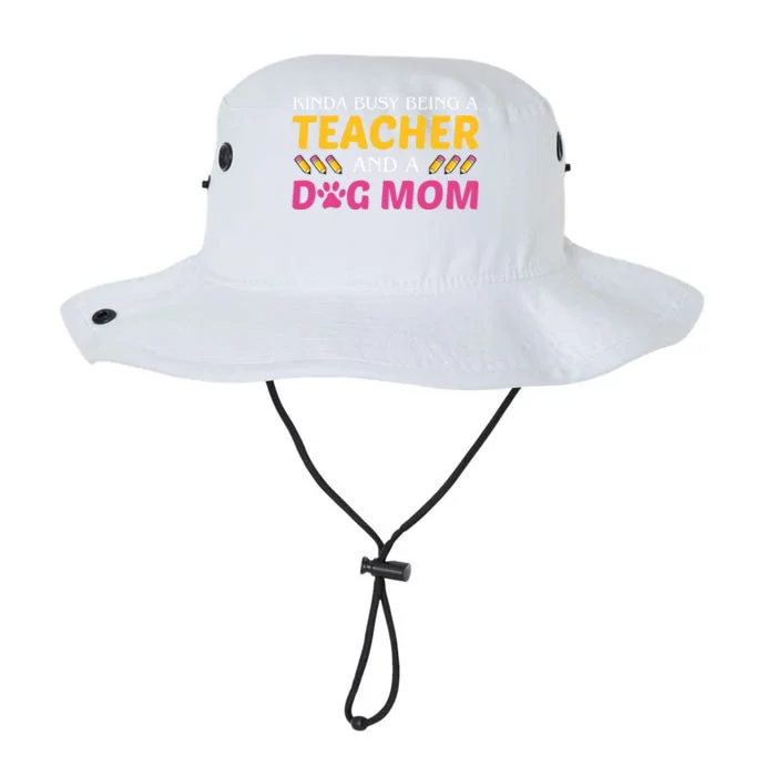 Teachers Dog Moms Busy Being A Teacher And A Dog Mom Cool Gift Legacy Cool Fit Booney Bucket Hat