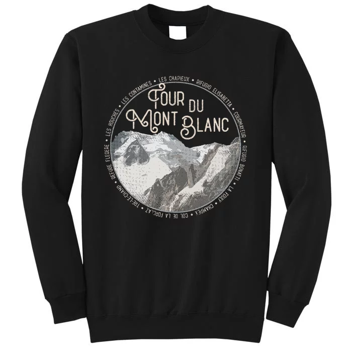 Tour Du Mont Blanc Gear European Hiking Trail Souvenir Hiker Tall Sweatshirt