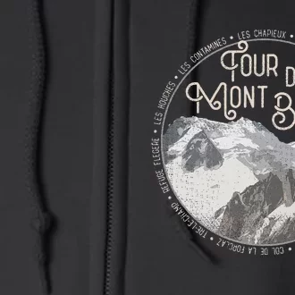 Tour Du Mont Blanc Gear European Hiking Trail Souvenir Hiker Full Zip Hoodie