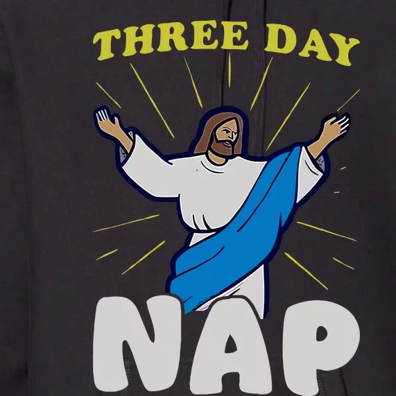 Three Day Nap Jesus Premium Hoodie