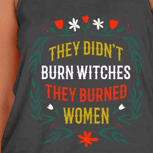 They Did Not Burn Witches They Burn Women's Knotted Racerback Tank