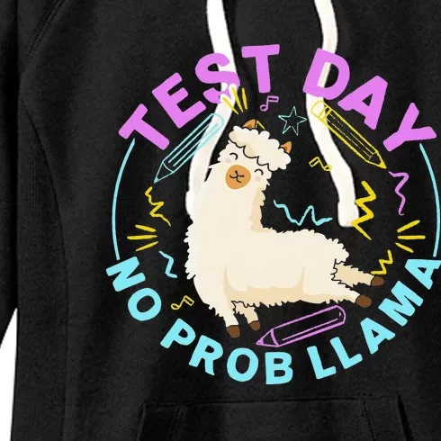 Test Day No ProbLlama Llama Teacher Testing Day Design Women's Fleece Hoodie