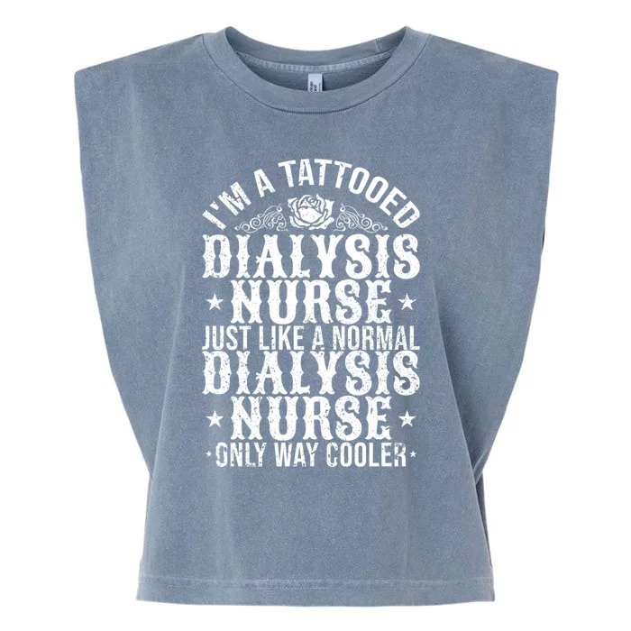 Tattooed Dialysis Nurse Gift Garment-Dyed Women's Muscle Tee