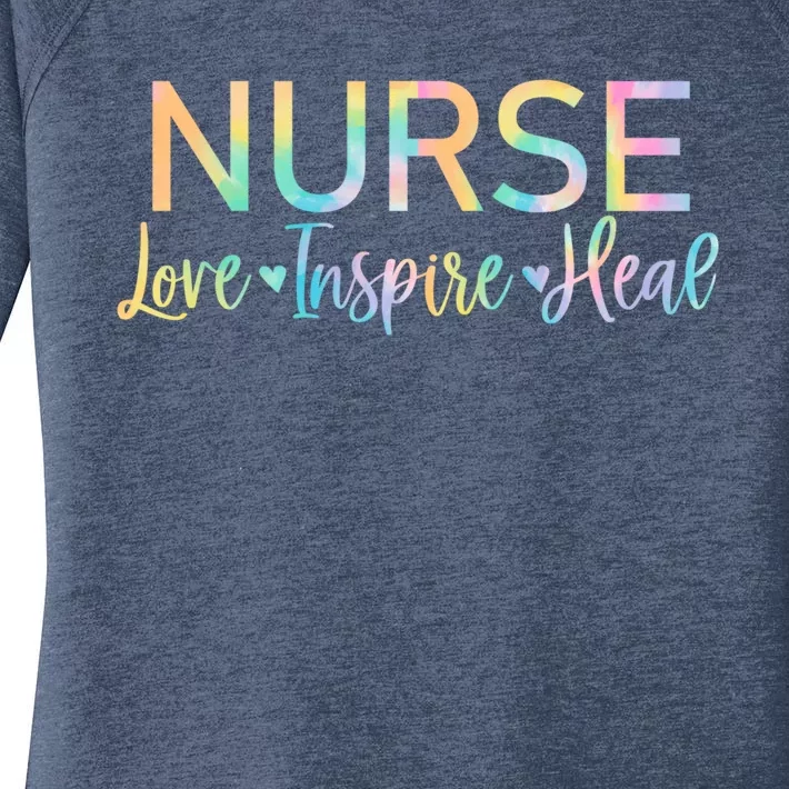 Tie Dye Nurse Love Inspire Heal Tee Nurse Life Appreciation Meaningful Gift Women's Perfect Tri Tunic Long Sleeve Shirt