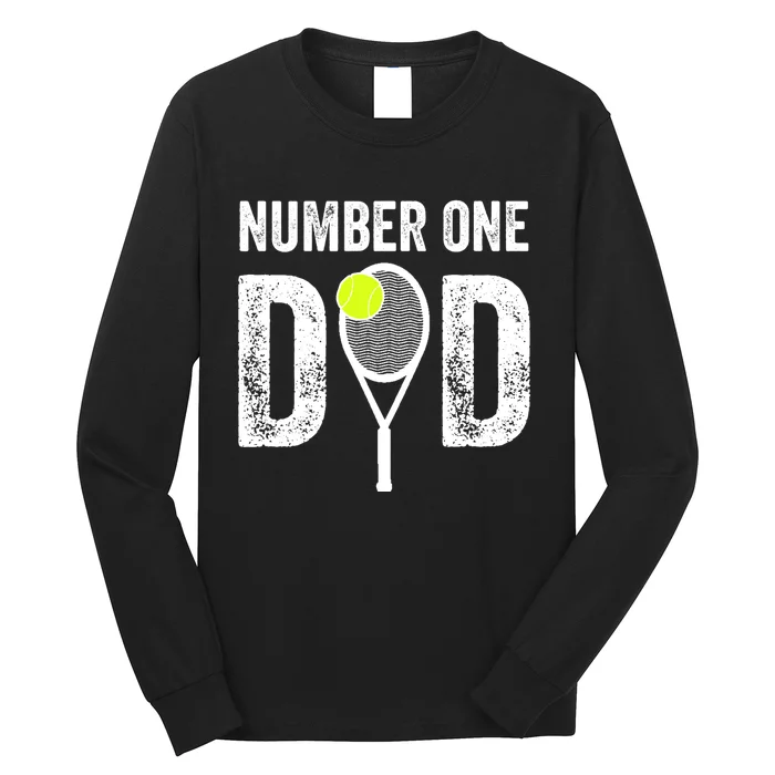 Tennis Dad Number One Daddy With Tennis Sayings Long Sleeve Shirt