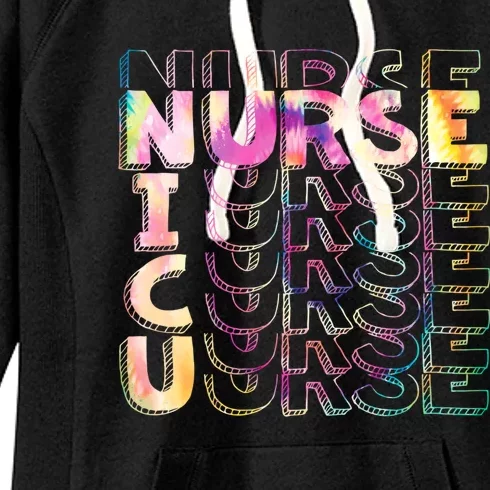 Tie Dye Nicu Nurse Funny Gift Neonatal Icu Rn Nursing Gift Women's Fleece Hoodie