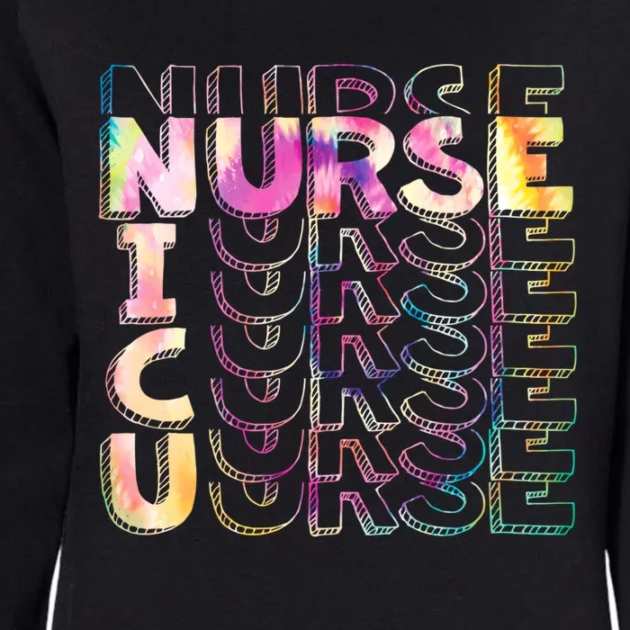 Tie Dye Nicu Nurse Funny Gift Neonatal Icu Rn Nursing Gift Womens California Wash Sweatshirt