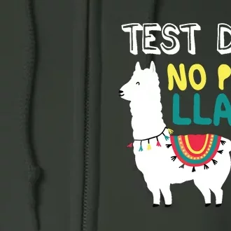 Test Day No Prob Llama Llama Teacher Testing Day For Teacher Full Zip Hoodie