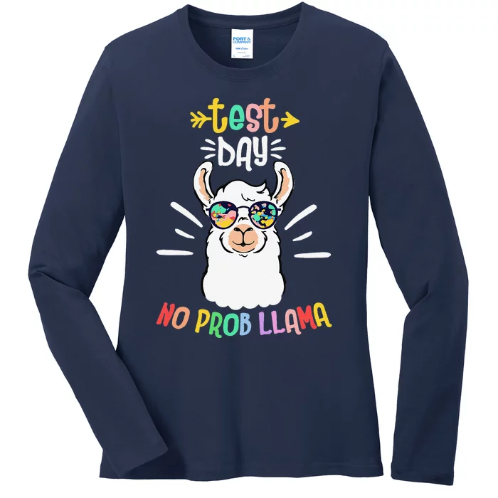 Test Day No Prob Llama Cute Test Day For Teachers Students Ladies Long Sleeve Shirt