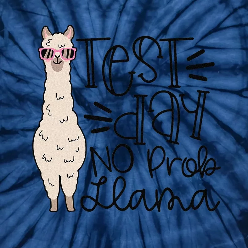 Test Day No Prob Llama Teacher Testing Day Tie-Dye T-Shirt