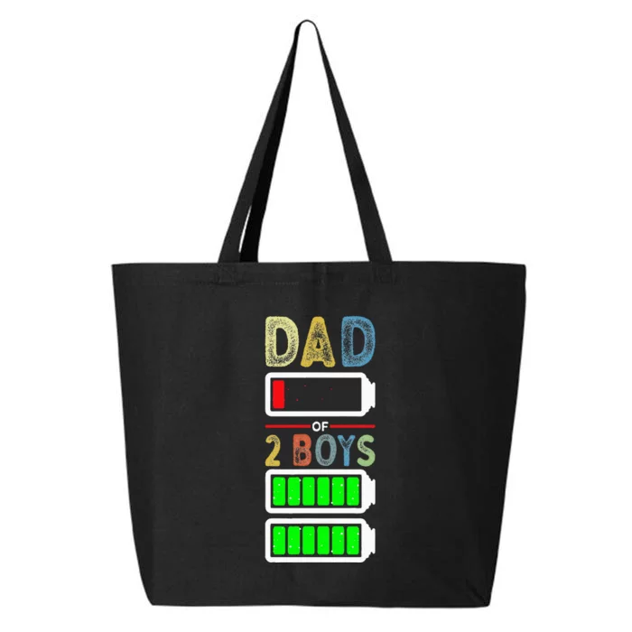 Tired Dad Of 2 Two Boy Low Battery 25L Jumbo Tote