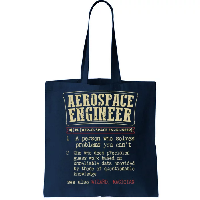 The Definition Of An Aerospace Engineer Funny Tote Bag