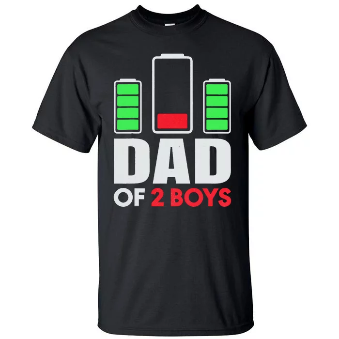 Tired Dad of 2 Two Low Battery Funny Father's Day Tall T-Shirt