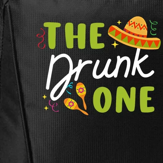 The Drunk One Cinco De Mayo Funny Fiesta Bachelorette Party Mexico Trip City Backpack