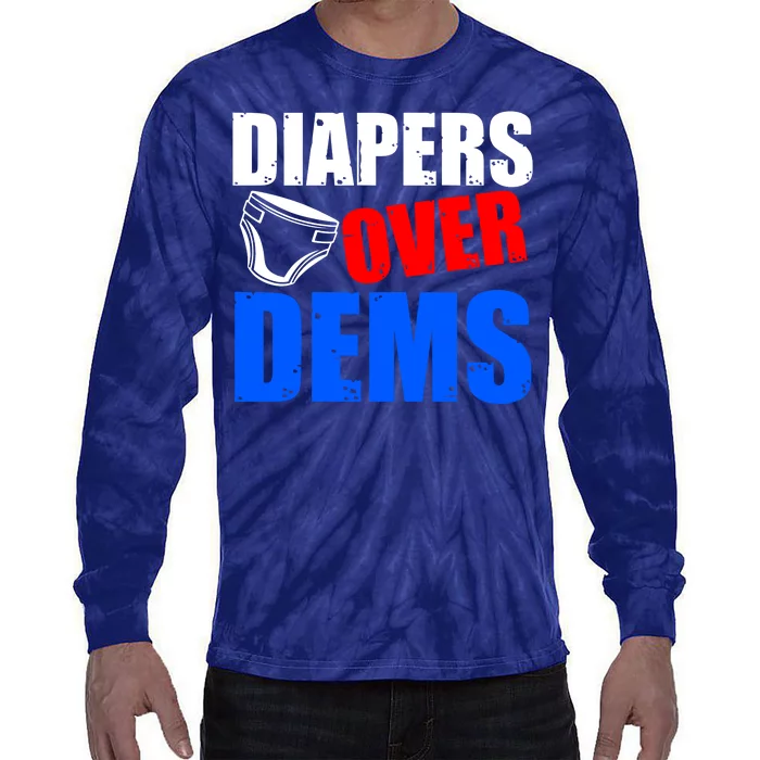 Trump Diapers Over Dems Tie-Dye Long Sleeve Shirt